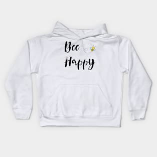 Cute BEE HAPPY Honeybee Gifts Kids Hoodie